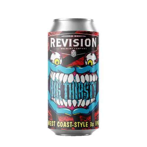 リヴィジョン / ビッグ・サースティ (West Coast Triple IPA) 473ml缶 [Revision / Big Thirsty]