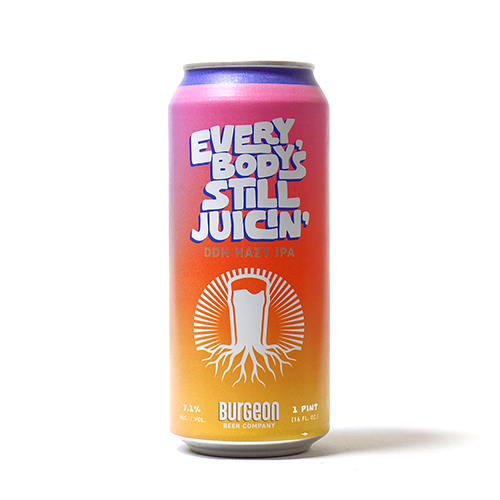 バージョンビア / エブリバディズ・スティル・ジューシン (DDH Hazy IPA) 473ml缶 [Burgeon Beer Company / Everybody’s Still Juicin’]